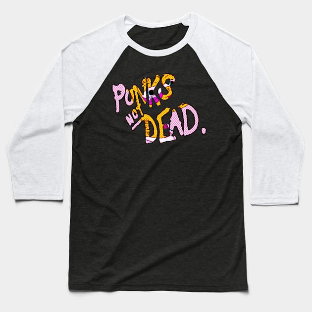 Punk is not dead Baseball T-Shirt by Paskwaleeno